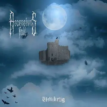 Ascensions Fall : Usvikelig